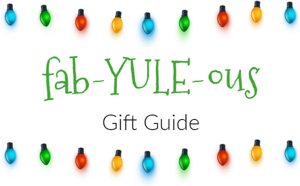 fab-Yule-ous Gift Guide