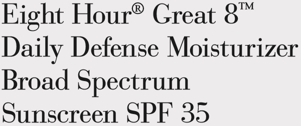 Eight Hour? Great 8T Daily Defense Moisturizer Broad Spectrum Sunscreen SPF 35