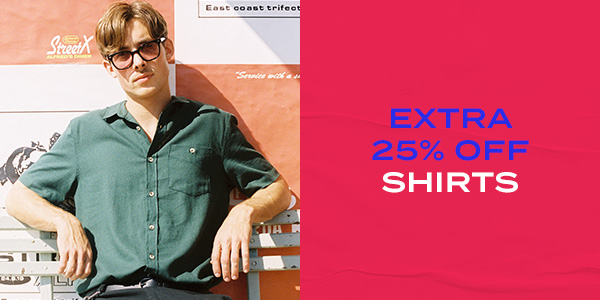 Extra 25 percent off Shirts