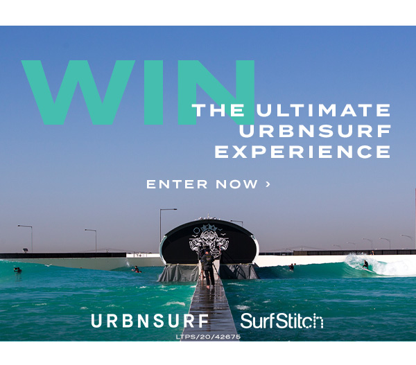 WIN the ultimate URBNSURF experience. Enter now