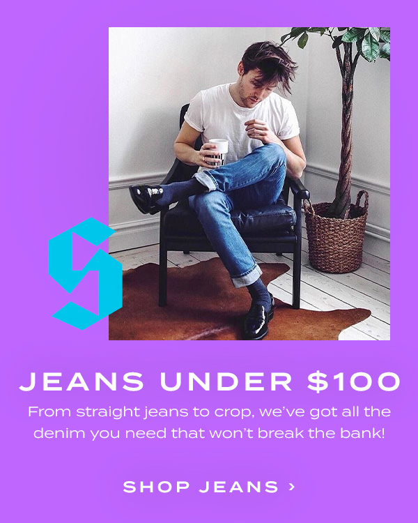 Jeans Under $100. Shop Jeans