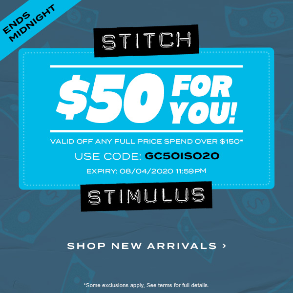 Ends Midnight! $50 for you! Use code GC50ISO20. Shop New Arrivals