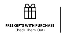 Gifts With Purchase