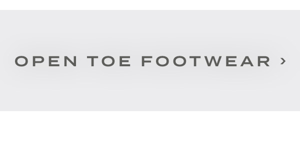 Open Toe Footwear