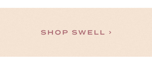 Shop SWELL