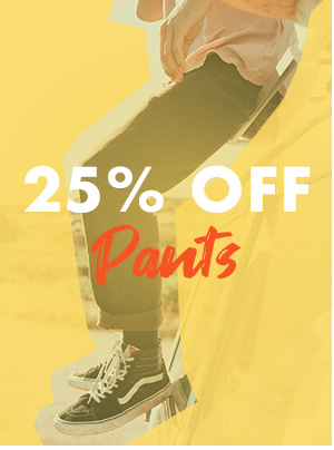 25 percent off Pants