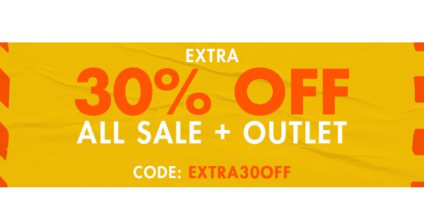 Extra 30 percent off all sale + outlet. Code: EXTRA30OFF