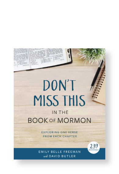 Don't Miss This in the Book of Mormon
