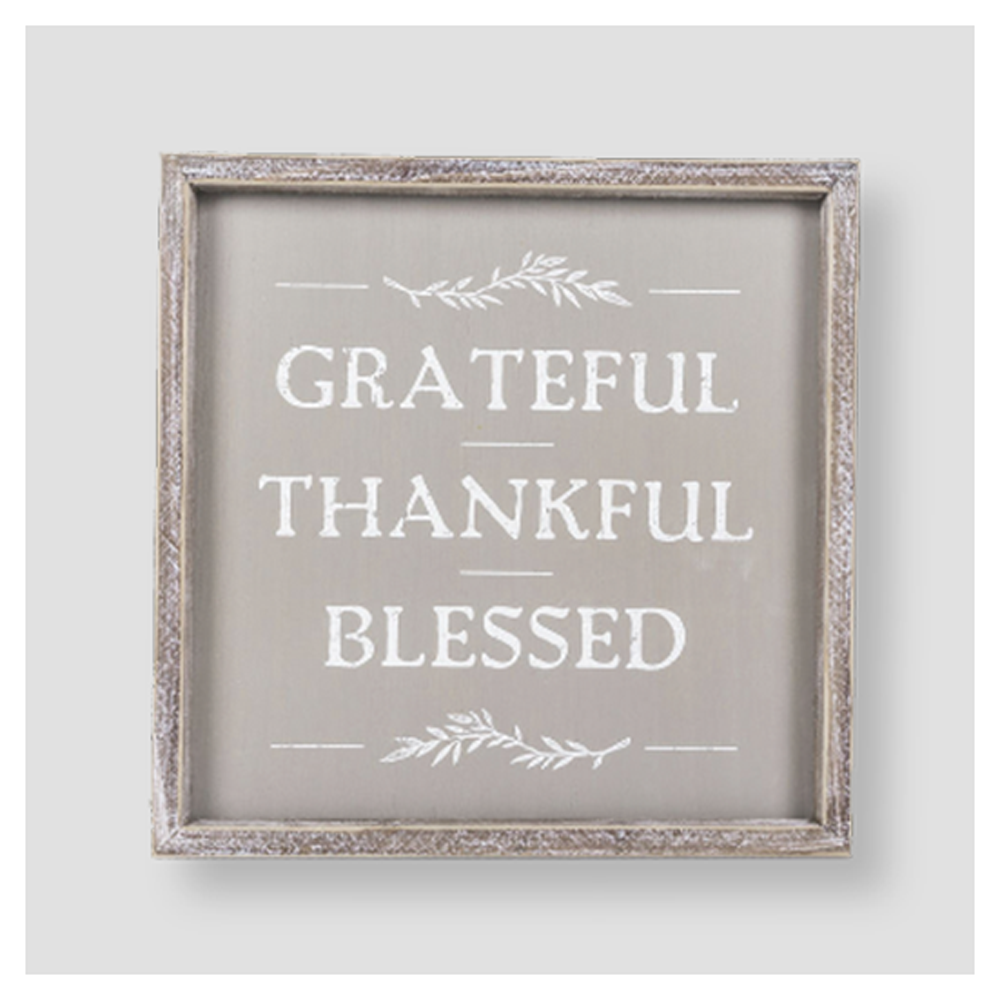 Grateful, Thankful, Blessed Plaque