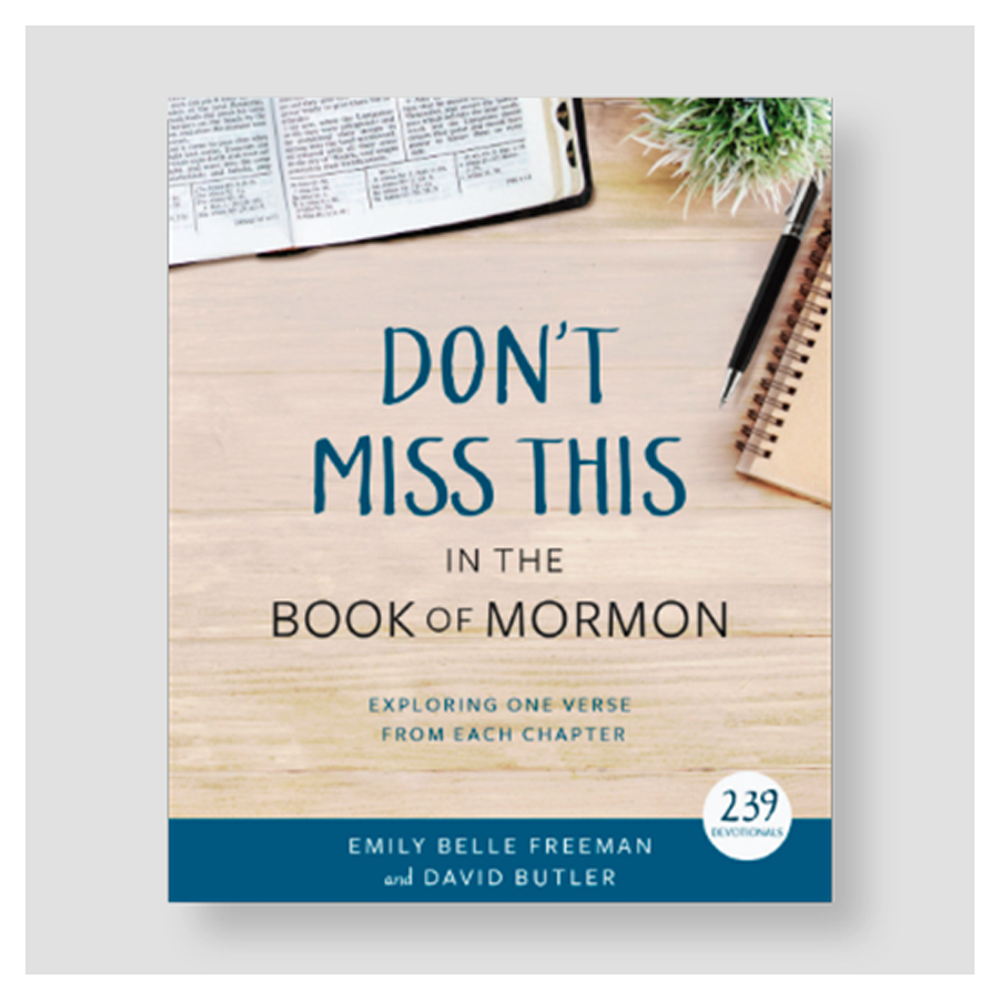 Don't Miss This in the Book of Mormon