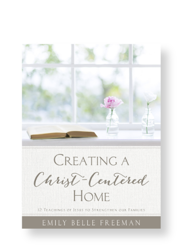 creating a Christ-centered home
