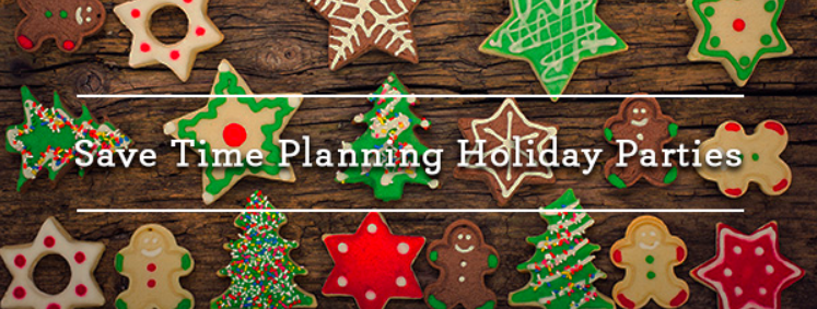 Save Time Planning Holiday Parties