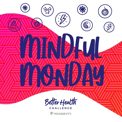 Mindful Monday