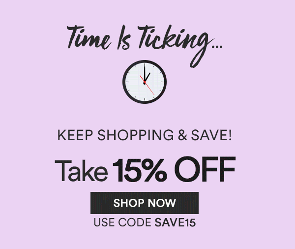 Take 15% Off Code:SAVE15 -Shop Now