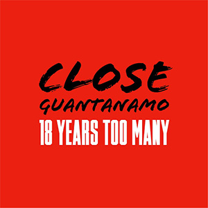 text reads close guantanamo 18 years too many
