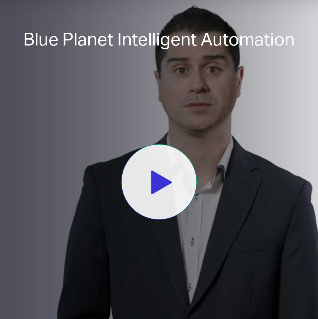 Blue Planet Intelligent Automation