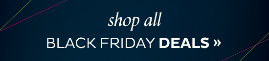 Shop All Black Friday Deals