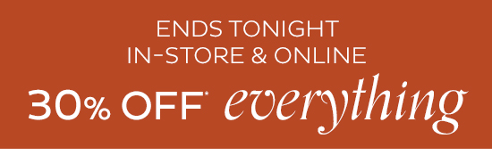 30% Off Everything