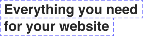 Everything you need for your website