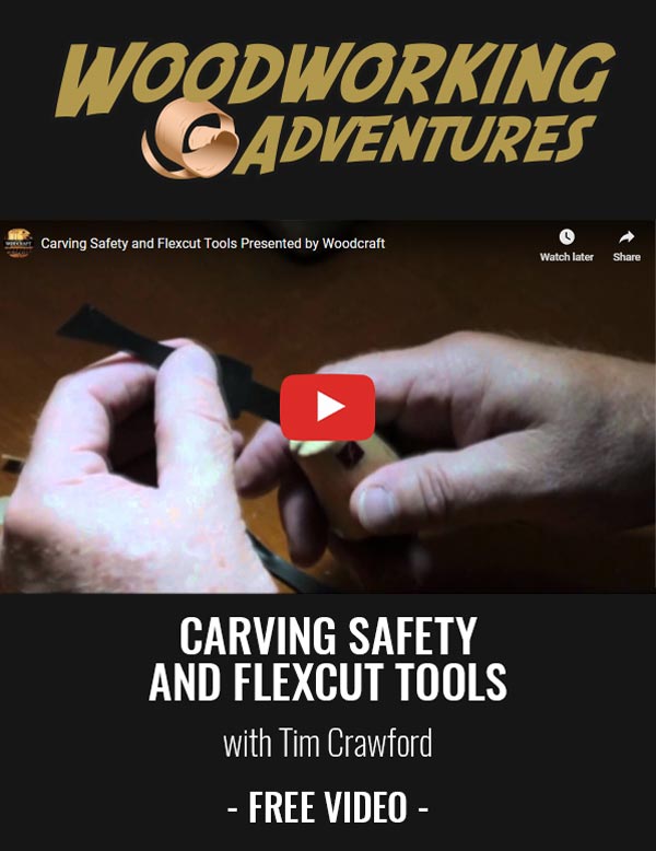 WCBLOG Video- Carving Safety Flexcut Tools