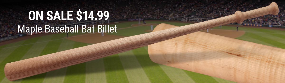 Woodcraft Workshop – Hard Maple Baseball Bat Billet