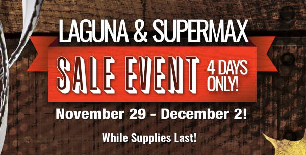 LAGUNA & SuperMax Sale
