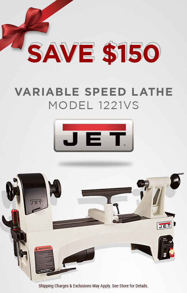 JET Hot Buy- JET Lathe Model 1221VS- Save $150 -While Supplies Last