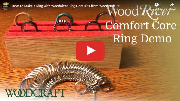 WoodRiver® Comfort Core Ring Demo Video
