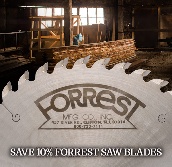 Forrest Saw Blades Save 10%