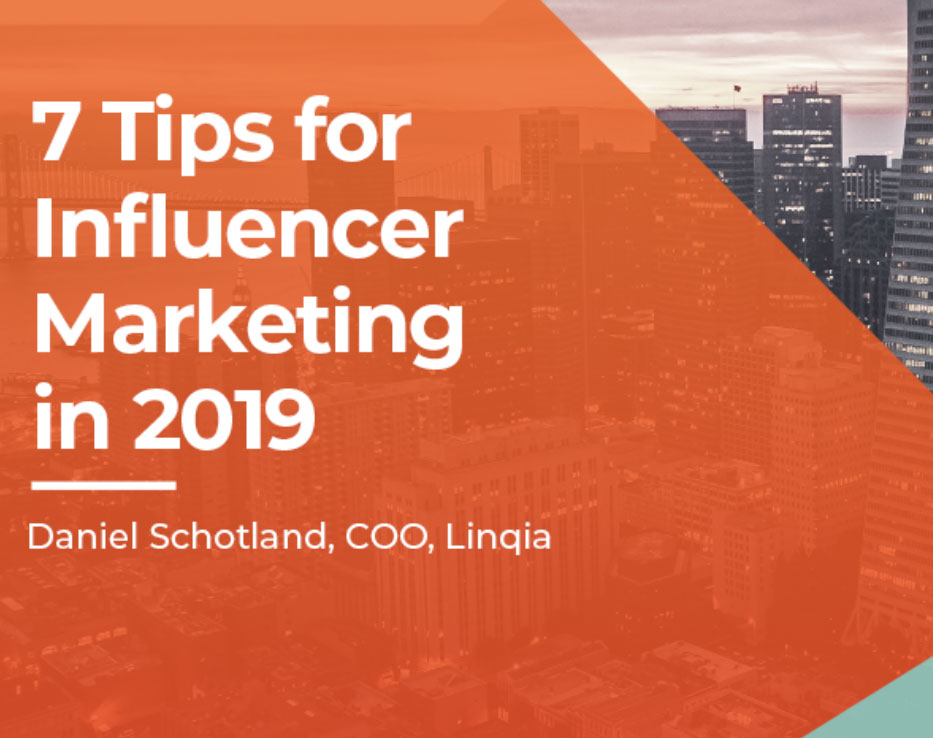 7 Tips for Influencer Marketing