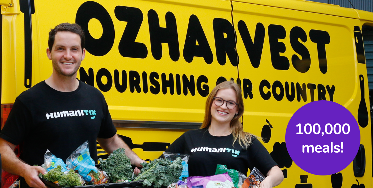 Ticket stubs feeding hungry bubs: Humanitix helps OzHarvest provide 100,000 meals