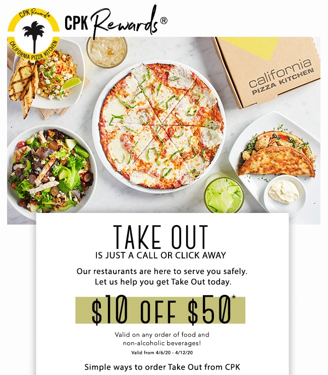 TAKE OUT IS JUST A CALL OR CLICK AWAY! Our restaurants are here to serve you safely. Let us help you get Take Out today. $10 off $50* valid on any order of food and non-alcoholic beverages!