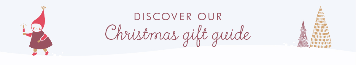 Discover our Christmas Gift Guide.
