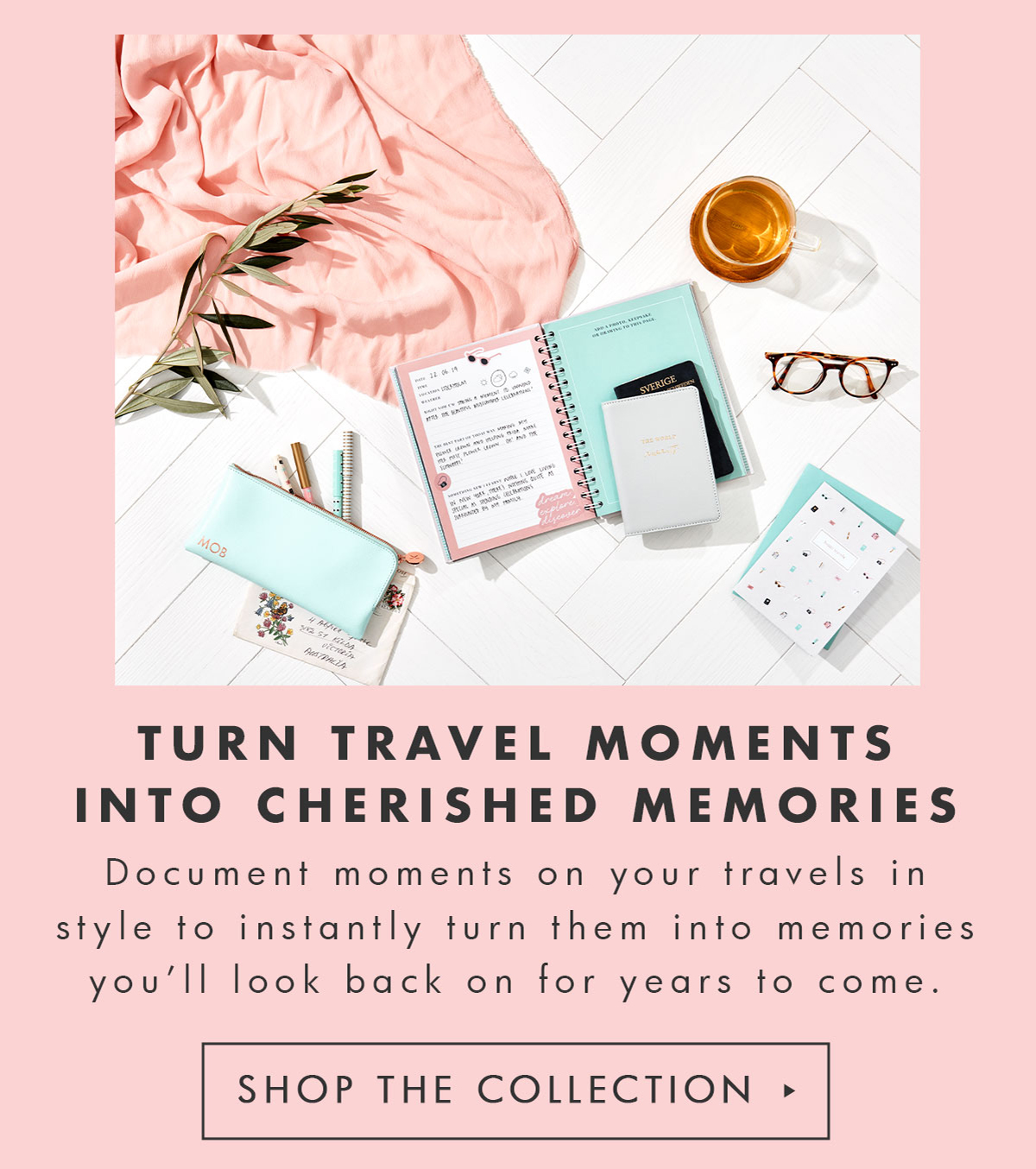 Turn travel moments into cherished memories. Shop the collection. 