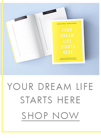 Your Dream Life Starts Here. Shop now.
