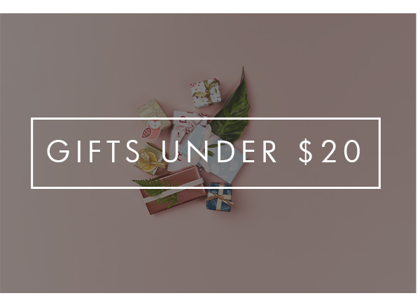 Gifts under $20.