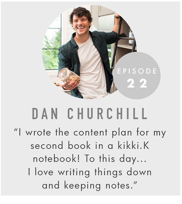 Episode 22. Dan Churchill. Listen now. 