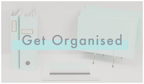 Get Organised. Shop now. 