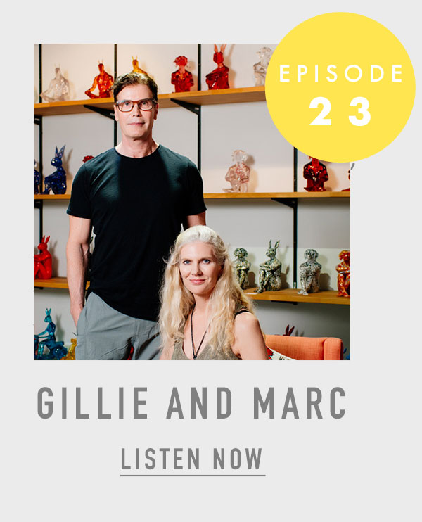Episode 23. Gillie and Marc. Listen now. 