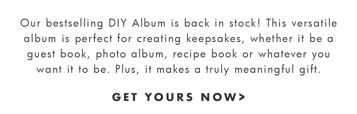 Our bestselling DIY Album is back in stock! Get yours now. 