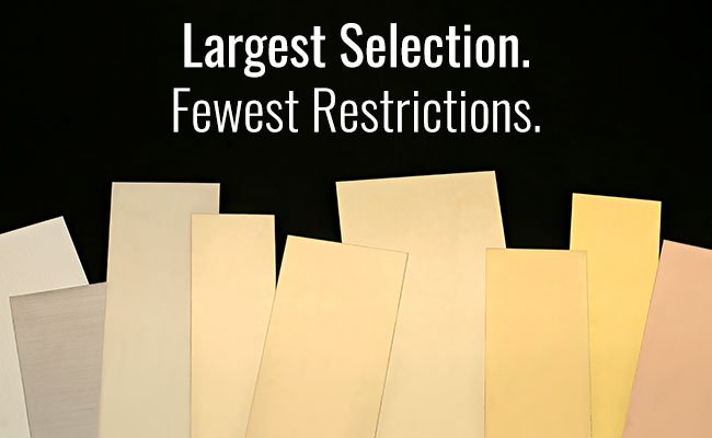 Largest Selection. Fewest Restrictions.